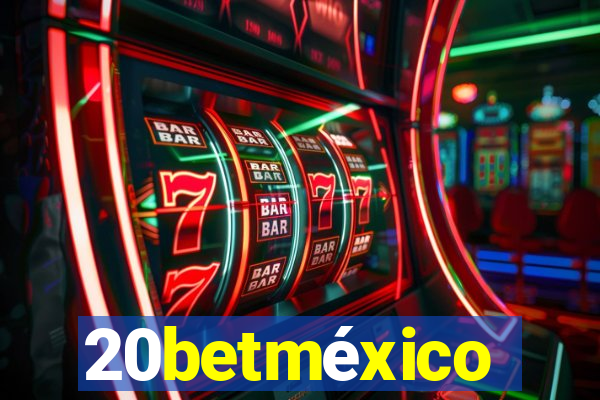 20betméxico