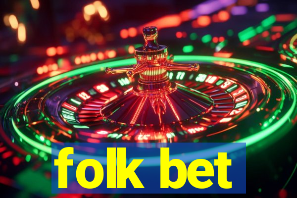 folk bet