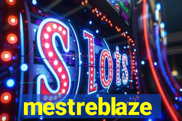 mestreblaze