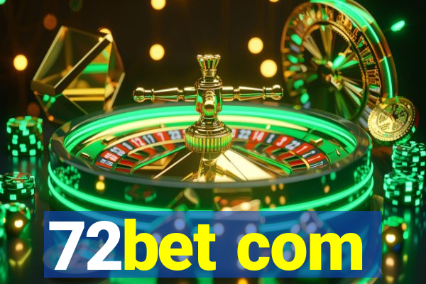 72bet com