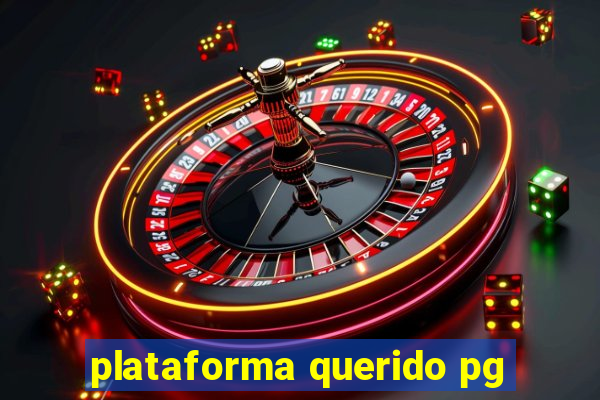 plataforma querido pg