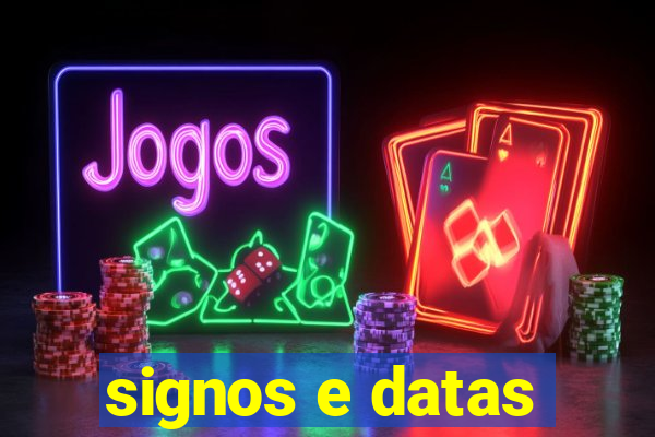 signos e datas