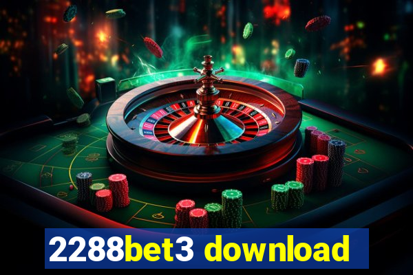 2288bet3 download