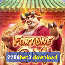 2288bet3 download