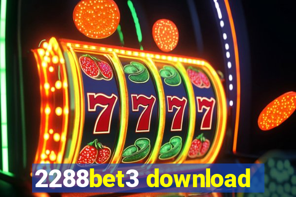 2288bet3 download