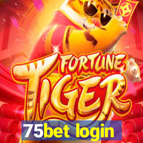 75bet login