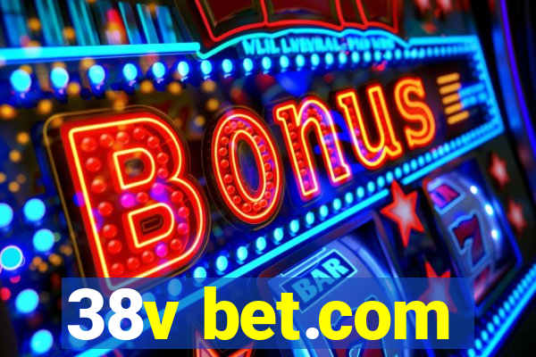 38v bet.com