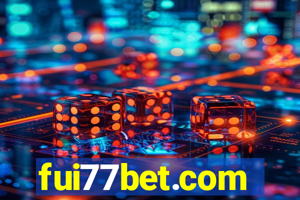 fui77bet.com