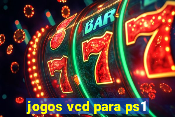 jogos vcd para ps1