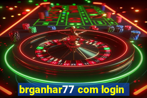 brganhar77 com login