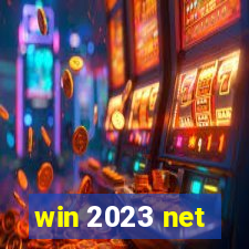 win 2023 net