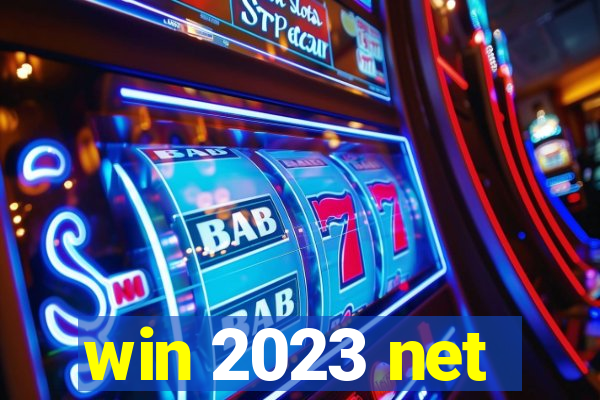 win 2023 net