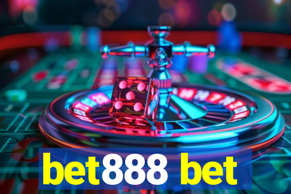 bet888 bet