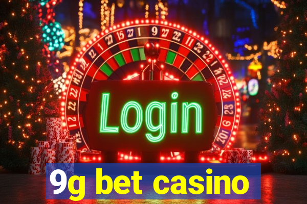 9g bet casino