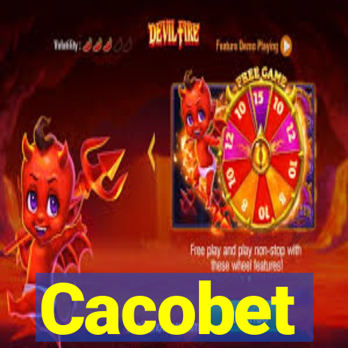 Cacobet