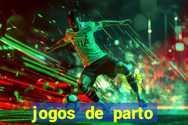 jogos de parto normal realista