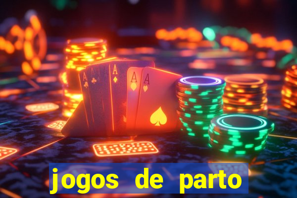 jogos de parto normal realista