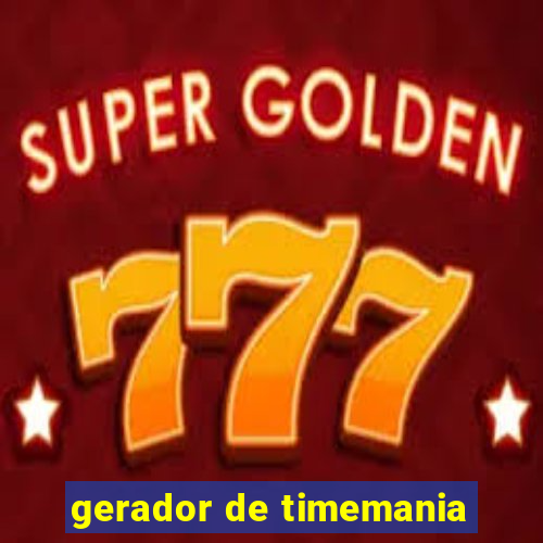 gerador de timemania