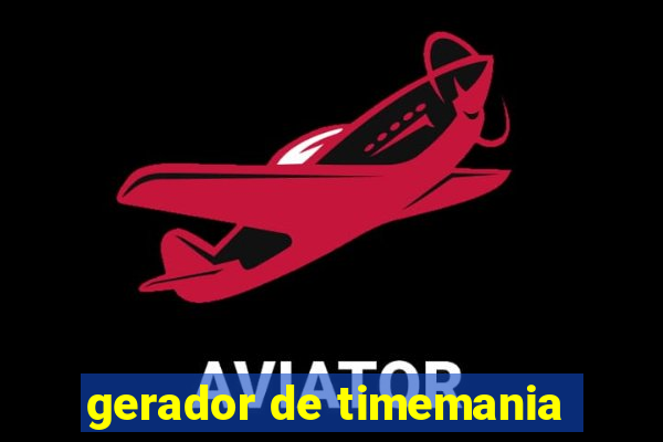 gerador de timemania