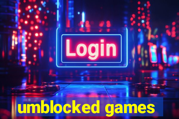 umblocked games