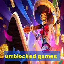 umblocked games