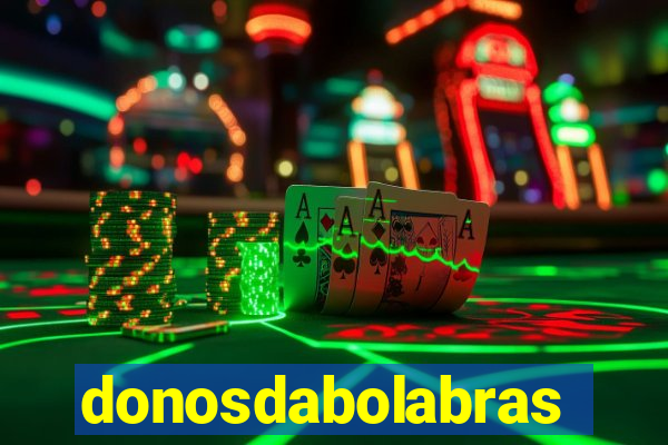 donosdabolabrasil.net