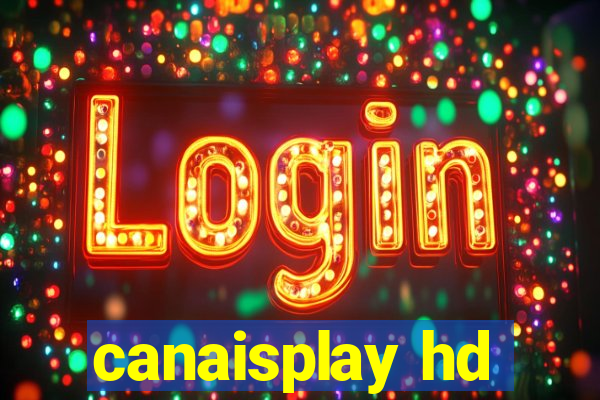 canaisplay hd