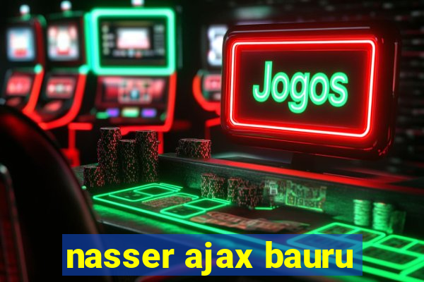 nasser ajax bauru