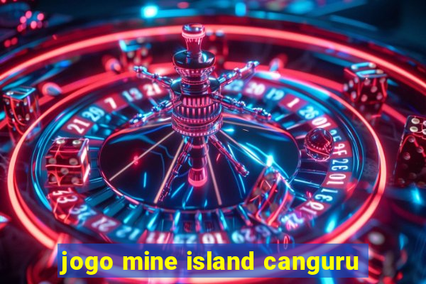 jogo mine island canguru