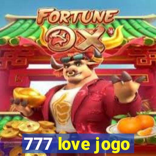 777 love jogo