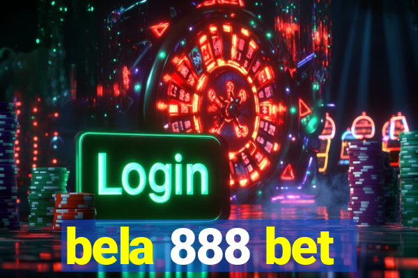 bela 888 bet