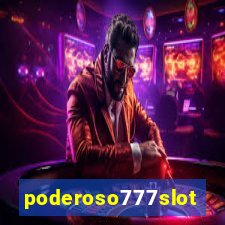 poderoso777slot