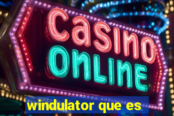 windulator que es