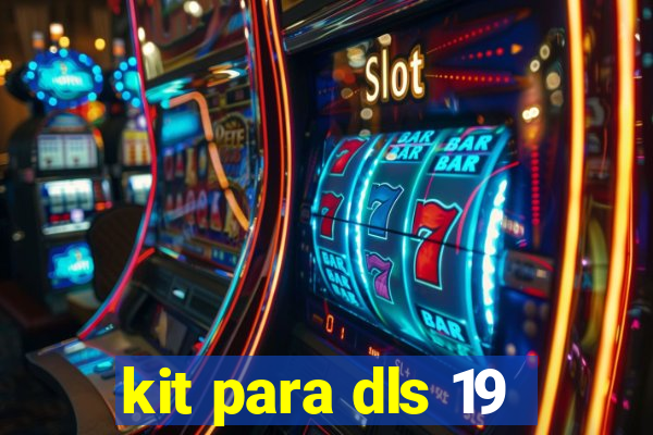 kit para dls 19