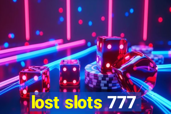 lost slots 777