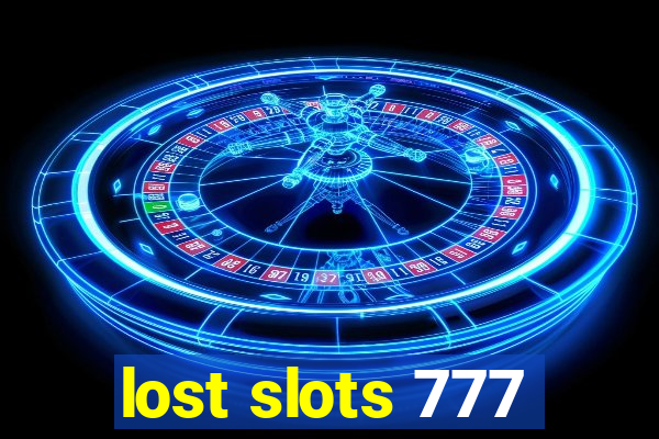 lost slots 777