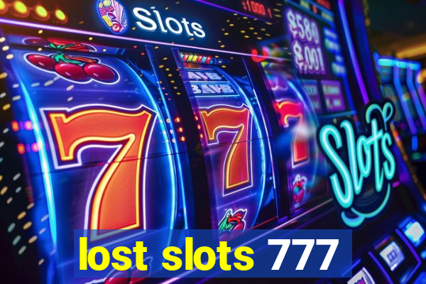 lost slots 777