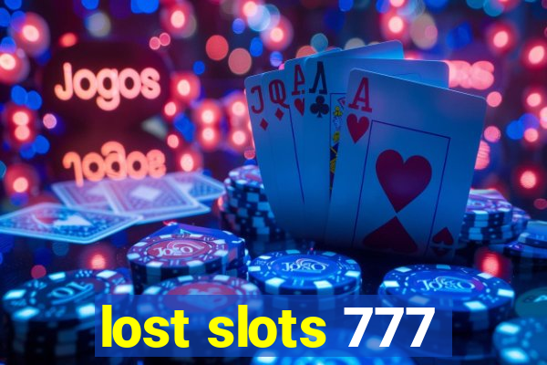 lost slots 777