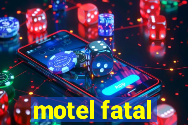 motel fatal