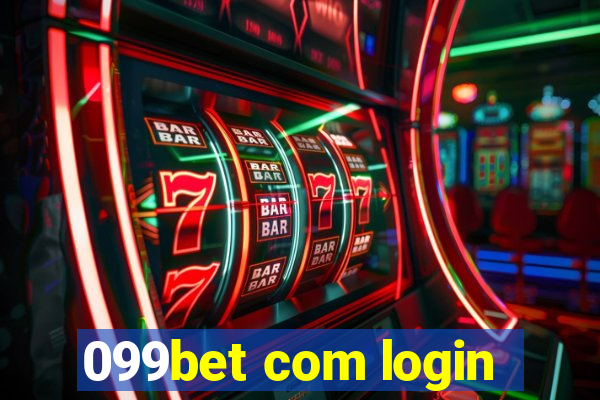 099bet com login