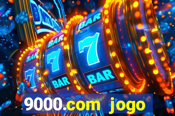 9000.com jogo cassino baixar