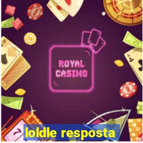 loldle resposta