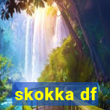 skokka df