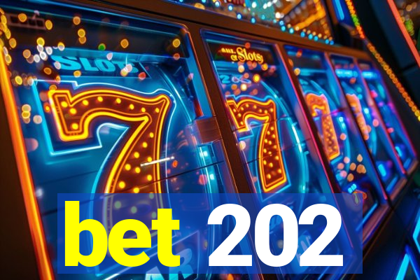 bet 202