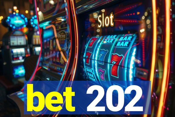 bet 202