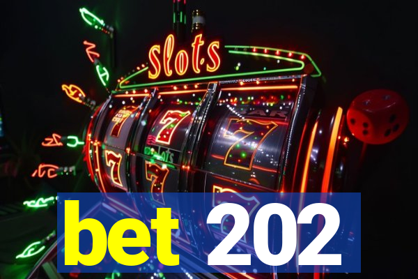 bet 202