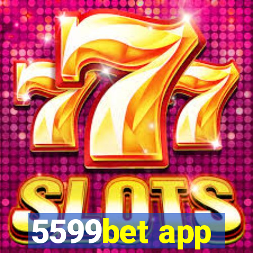 5599bet app