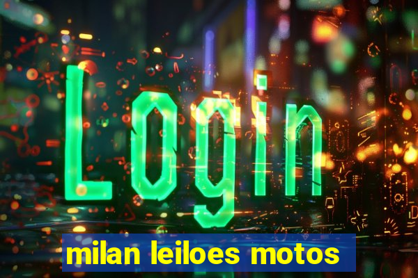 milan leiloes motos