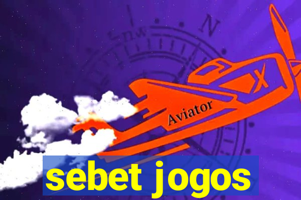 sebet jogos