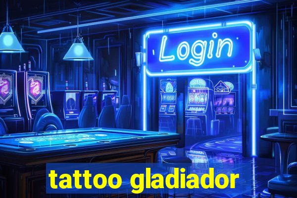 tattoo gladiador